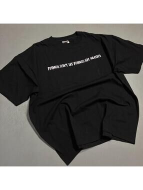 Oneita PowerPro 1990s “Friends Don’t Let Friends Get